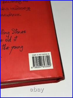 According to The Rolling Stones 2003 SIGNED  Hardback Book Coffee Table Colle