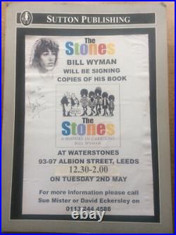 Bill Wyman Rolling Stones Signed Autograph Signature Advertising Book Signing Bill Wyman Rolling Stones Signed Autograph Signature Advertising Book Signing