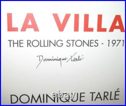 New SIGNED Numbered Limited Dominique Tarle La Villa The Rolling Stones 1971 HC New SIGNED Numbered Limited Dominique Tarle La Villa The Rolling Stones 1971 HC