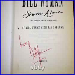 Rare Signed Bill Wyman Stone Alone (Rolling Stones) 1st Edn in D/J 1990