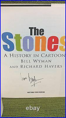 The Stones A History In Cartoons Bill Wyman Signed -1st Edition 2006 Vg Con