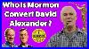 Who-Is-Mormon-Convert-David-Alexander-Mormonism-Live-172-01-rc